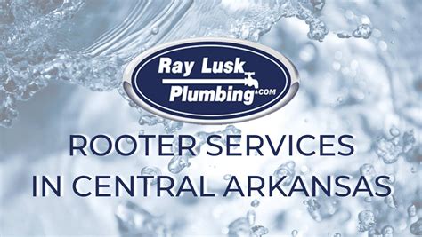 ray lusk plumbing|Fayetteville Plumbing & Rooter Services